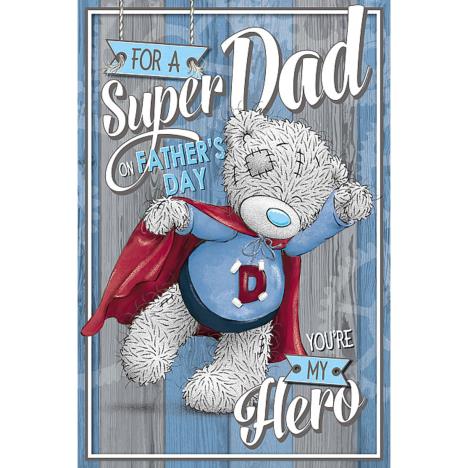 Super Dad Me to You Fathers Day Card £2.49